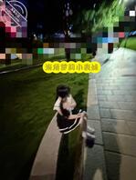 【真实原创18】天气凉快了,吃完晚饭,带表妹出来逛一下,意淫之心泛滥2